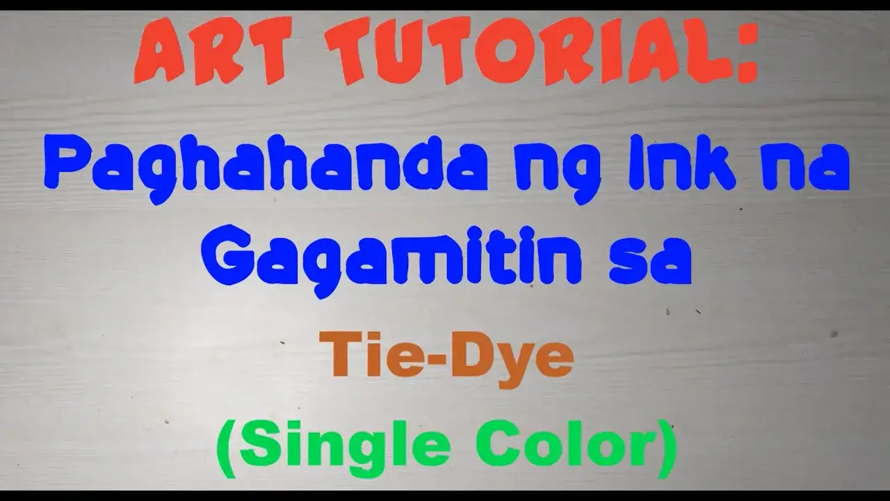 ART TUTORIAL: Paghahanda ng Ink na Gagamitin sa Tie-Dye Art