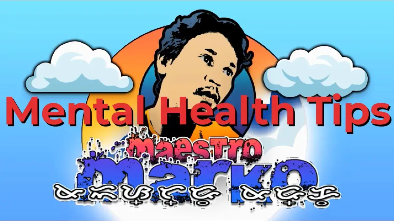 Mental Health Tips