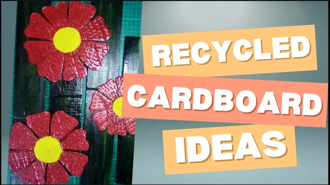 Recycled Cardboard Ideas